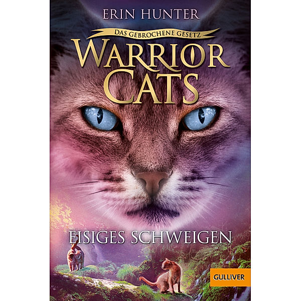 Eisiges Schweigen / Warrior Cats Staffel 7 Bd.2, Erin Hunter