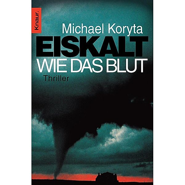 Eiskalt wie das Blut, Michael Koryta