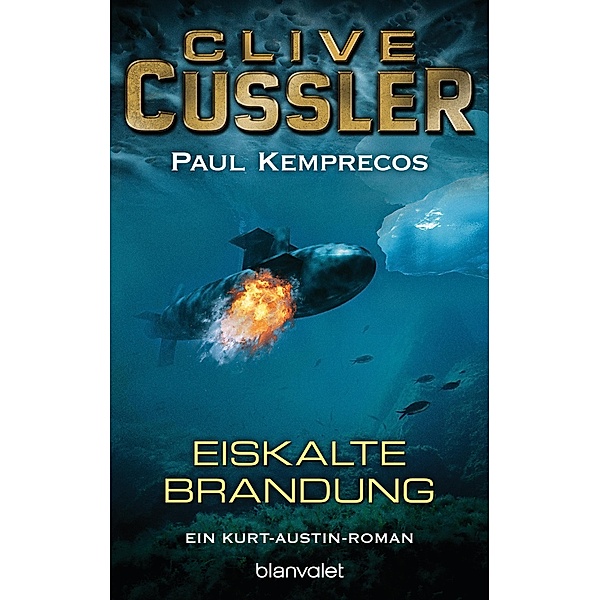 Eiskalte Brandung / Kurt Austin Bd.8, Clive Cussler, Paul Kemprecos