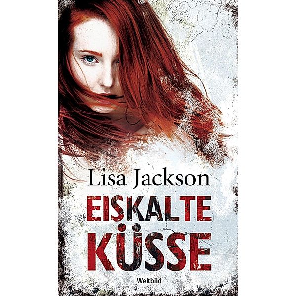 Eiskalte Küsse, Lisa Jackson