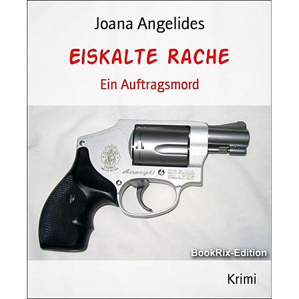 Eiskalte Rache, Joana Angelides