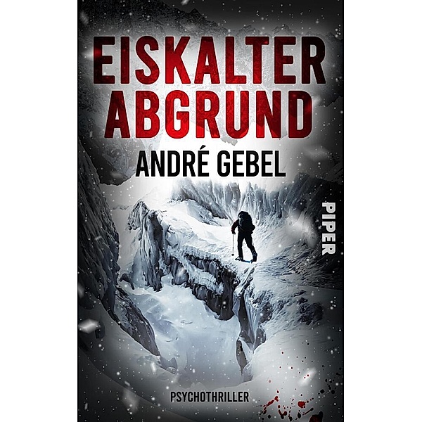 Eiskalter Abgrund, André Gebel