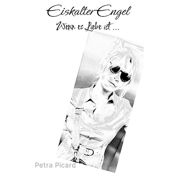 Eiskalter Engel, Petra Picard