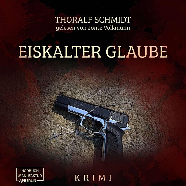 Eiskalter Glaube, Thoralf Schmidt