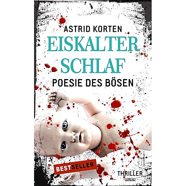 Eiskalter Schlaf, Astrid Korten