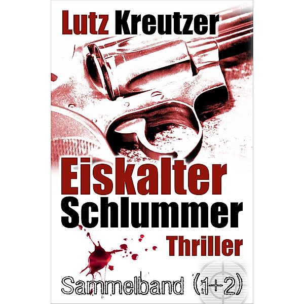 Eiskalter Schlummer, Lutz Kreutzer