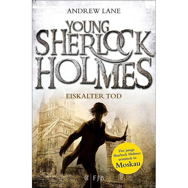 Eiskalter Tod / Young Sherlock Holmes Bd.3, Andrew Lane