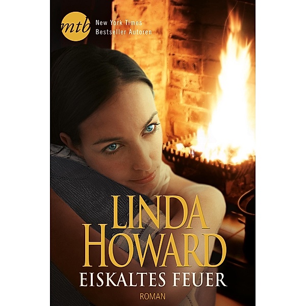 Eiskaltes Feuer, Linda Howard
