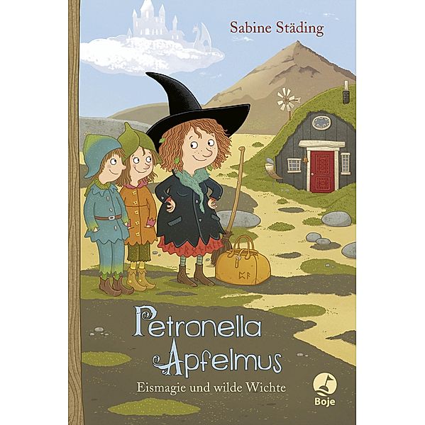 Eismagie und wilde Wichte / Petronella Apfelmus Bd.9, Sabine Städing