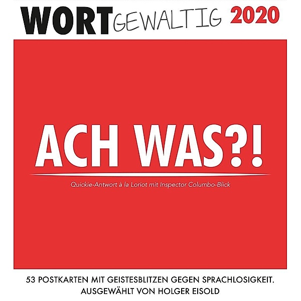 Eisold, H: Wortgewaltig 2020., Holger Eisold
