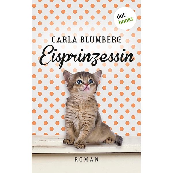 Eisprinzessin, Carla Blumberg