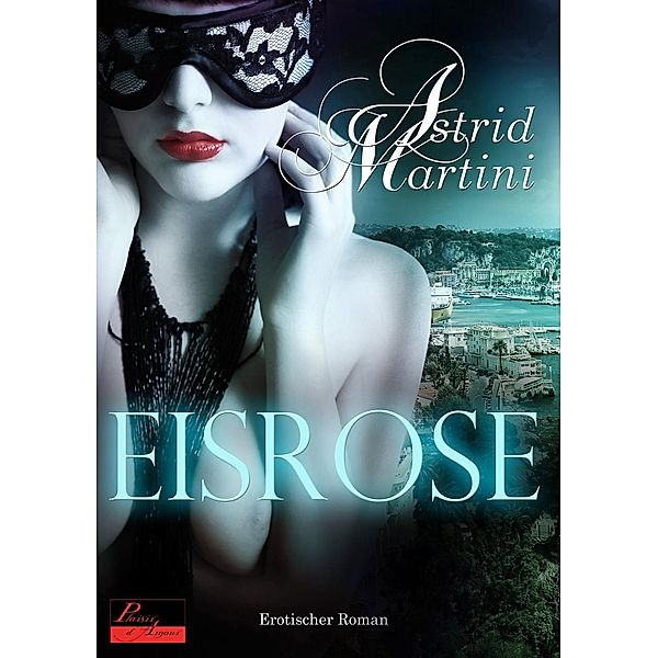 Eisrose, Astrid Martini