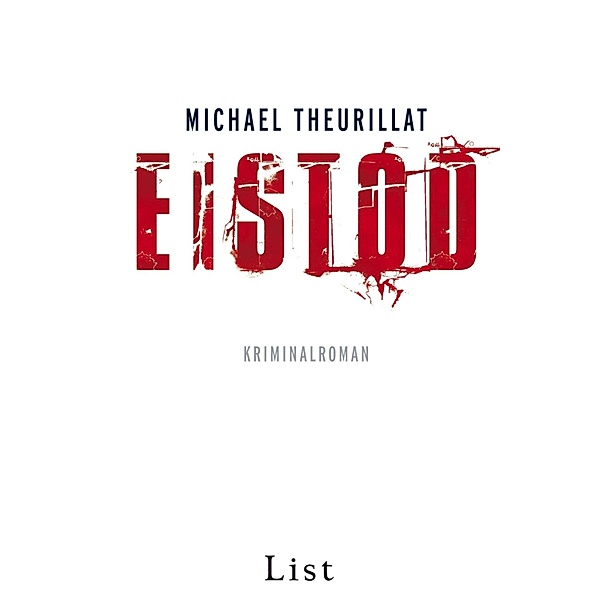 Eistod / Kommissar Eschenbach Bd.2, Michael Theurillat