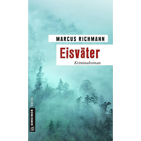 Eisväter / Chefermittler Charkow Bd.1, Marcus Richmann