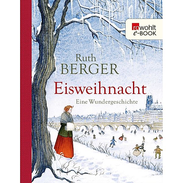 Eisweihnacht, Ruth Berger