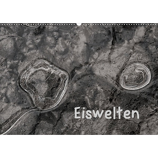 Eiswelten (Posterbuch DIN A2 quer), Hernegger Arnold