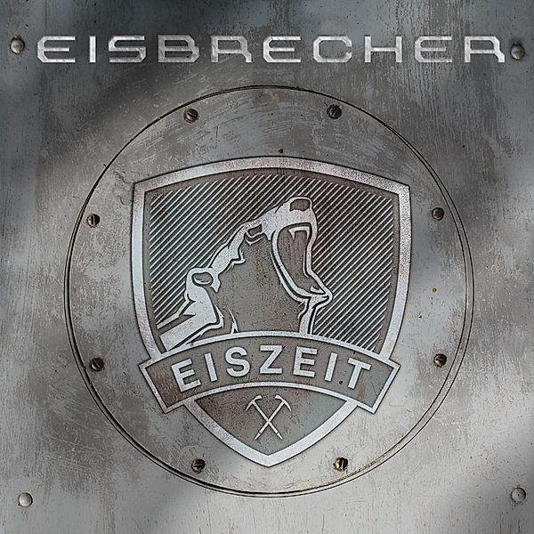 Eiszeit (Vinyl), Eisbrecher