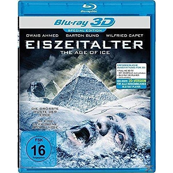 Eiszeitalter - The Age of Ice, Owais Ahmed, Barton Bund, Wilfried Capet