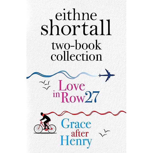 Eithne Shortall Two-Book Collection, Eithne Shortall