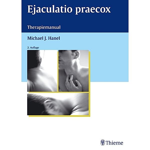 Ejaculatio praecox, Michael J. Hanel