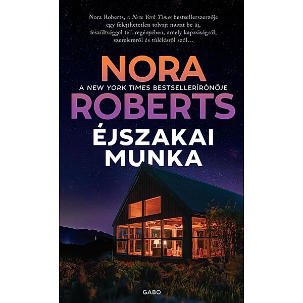 Éjszakai munka, Nora Roberts