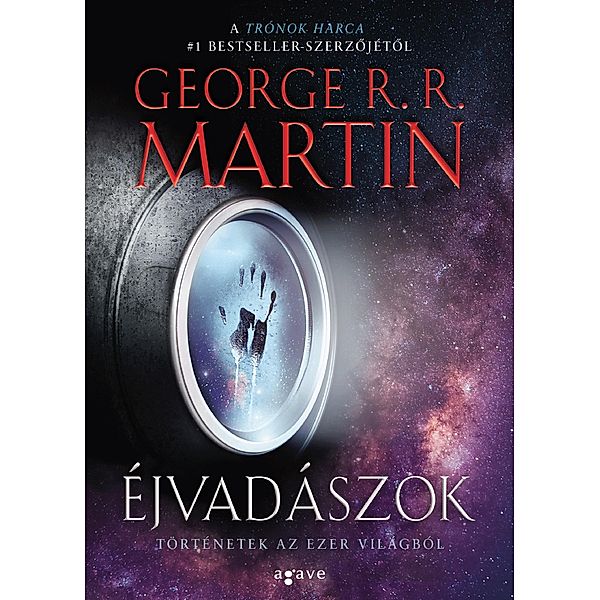 Éjvadászok, George R. R. Martin