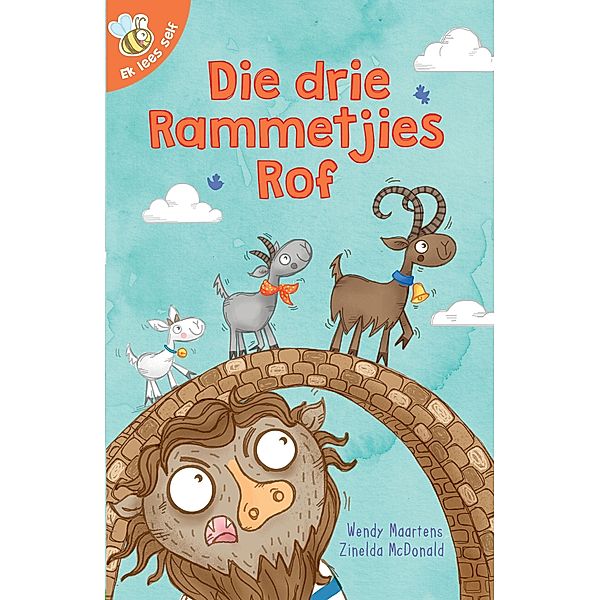 Ek lees self 14: Die drie rammetjies rof / Ek lees self, Wendy Maartens
