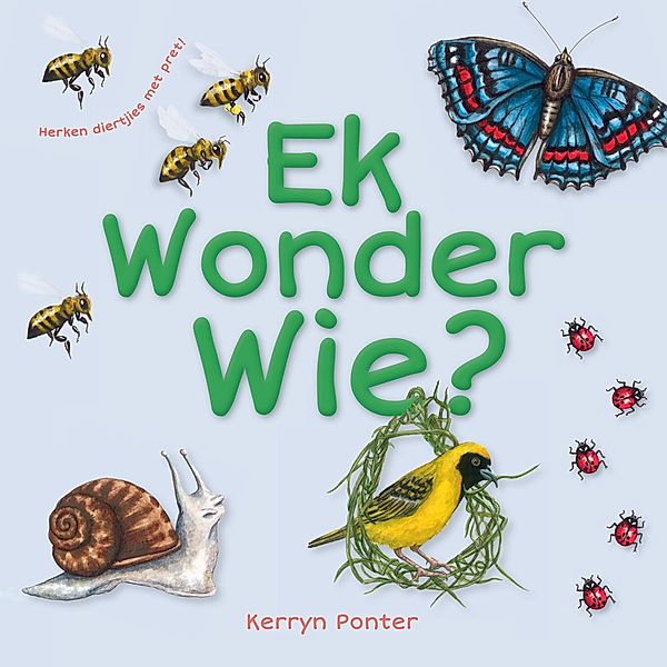 Ek Wonder Wie? / Struik Kinders, Kerryn Ponter
