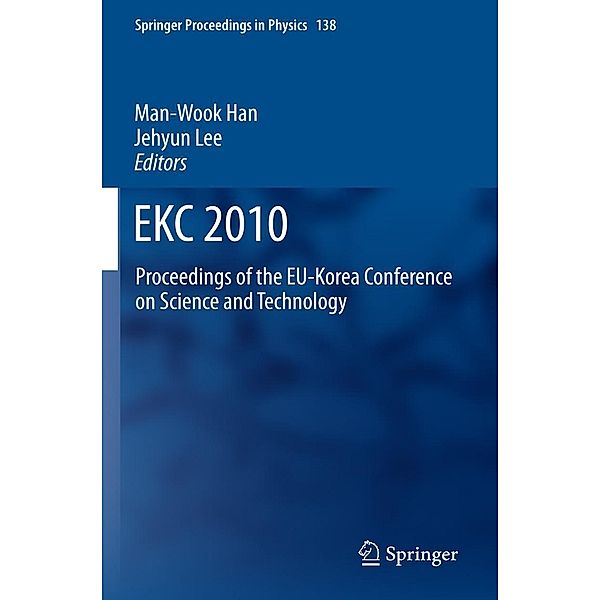 EKC2010 / Springer Proceedings in Physics Bd.138, Man-Wook Han, Jehyun Lee