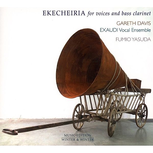 Ekecheiria For Voices And Bass Clarinet, Gareth Davis