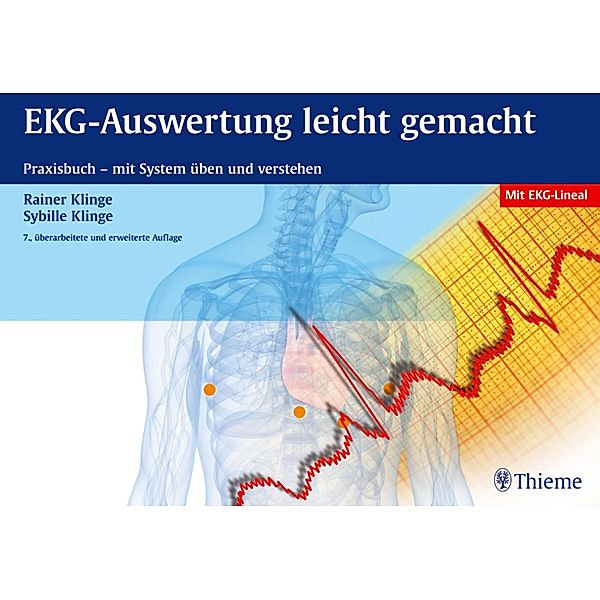 EKG-Auswertung leicht gemacht, Rainer Klinge, Sybille Klinge