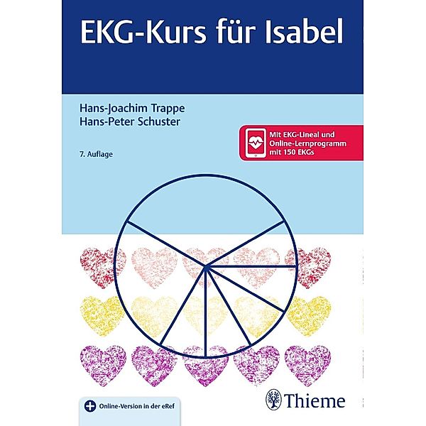 EKG-Kurs für Isabel, Hans-Joachim Trappe, Hans-Peter Schuster