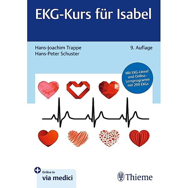 EKG-Kurs für Isabel, Hans-Joachim Trappe, Hans-Peter Schuster