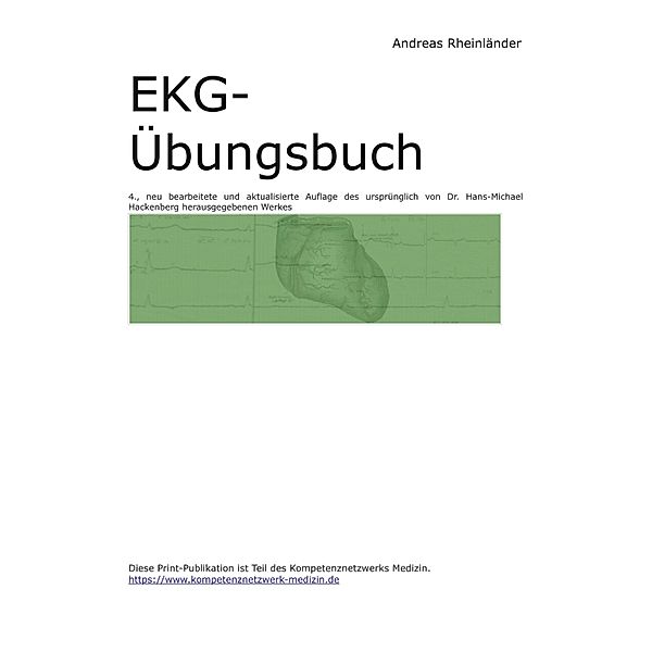 EKG-Übungsbuch, Andreas Rheinländer