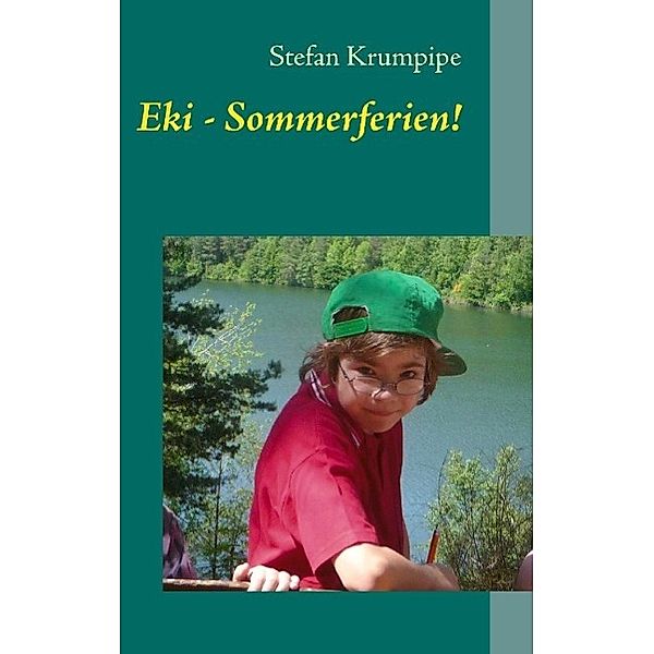 Eki - Sommerferien!, Stefan Krumpipe