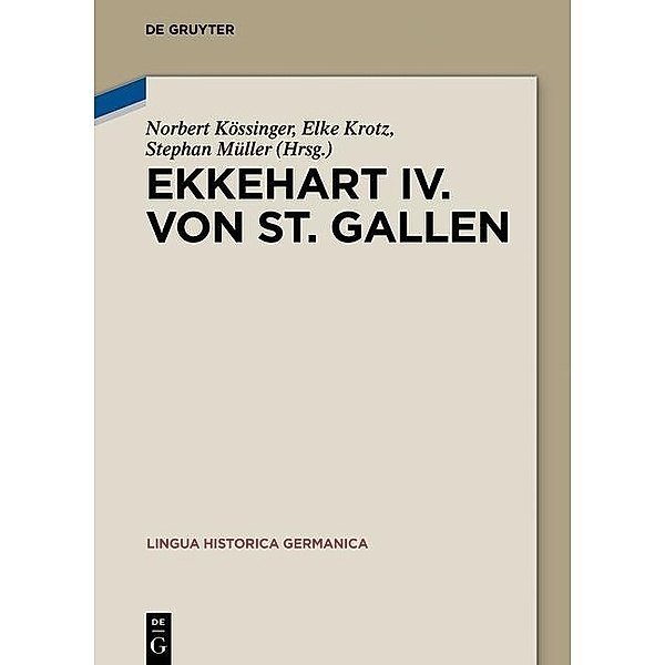 Ekkehart IV. von St. Gallen / Lingua Historica Germanica Bd.8