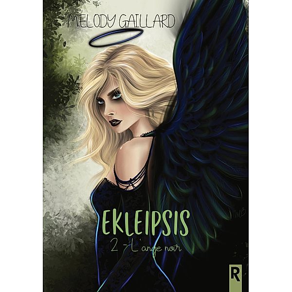 Ekleipsis, Tome 2 / Ekleipsis Bd.2, Melody Gaillard