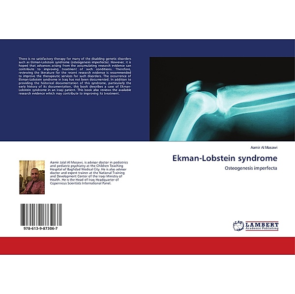 Ekman-Lobstein syndrome, Aamir Al Mosawi