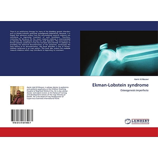 Ekman-Lobstein syndrome, Aamir Al Mosawi