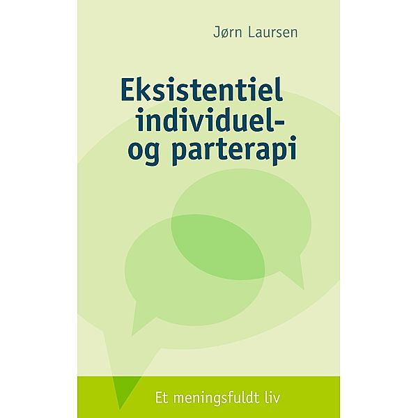 Eksistentiel individuel- og parterapi, Jørn Laursen