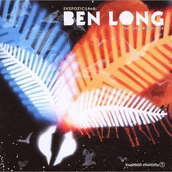Ekspozicija 06 The Long Winter Mix - Mixed By Ben Long, Various, Ben (mixed By) Long