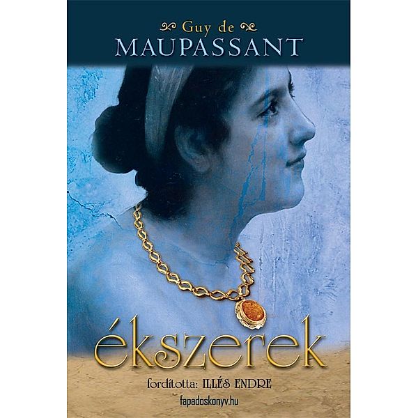 Ékszerek, de Maupassant Guy