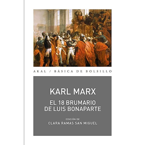 El 18 Brumario de Luis Bonaparte / Básica de bolsillo Bd.364, Karl Marx