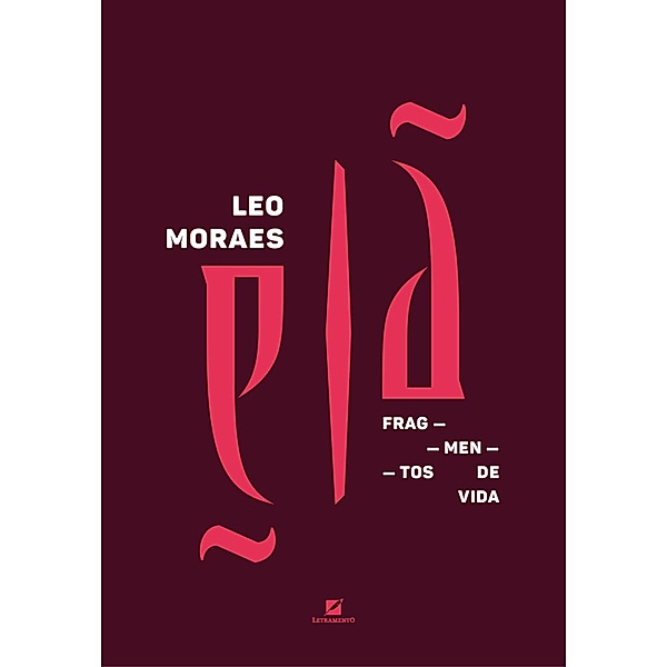 Elã, Leo Moraes