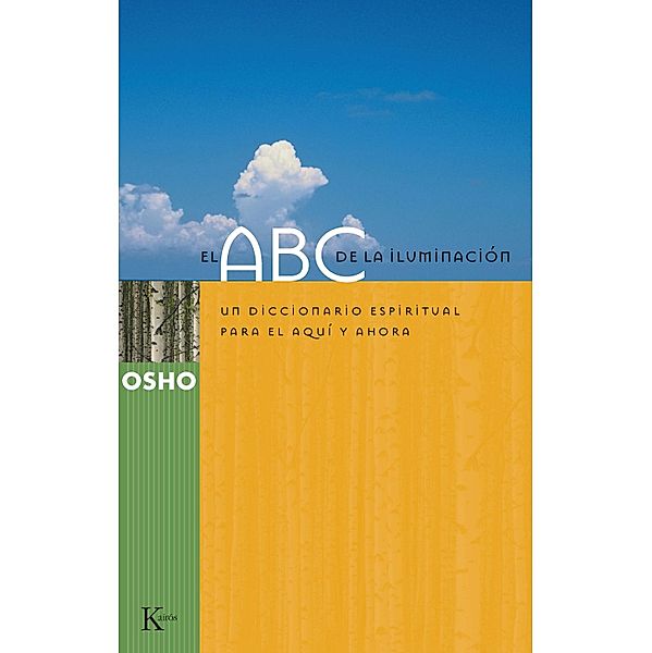 El ABC de la iluminación / Sabiduría perenne, Osho