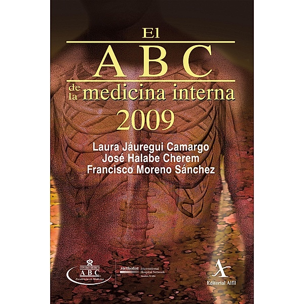 El ABC de la medicina interna 2009 / Colección ABC, Laura Jáuregui Camargo, José Halabe Cherem, Francisco Moreno Sánchez