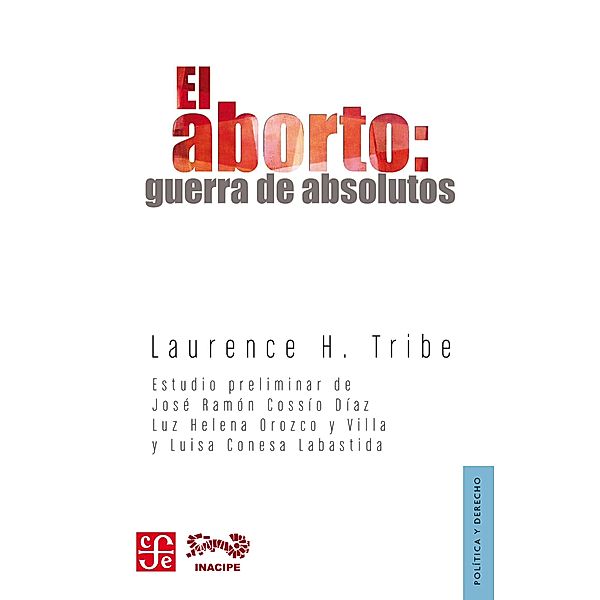 El aborto, Laurence H. Tribe