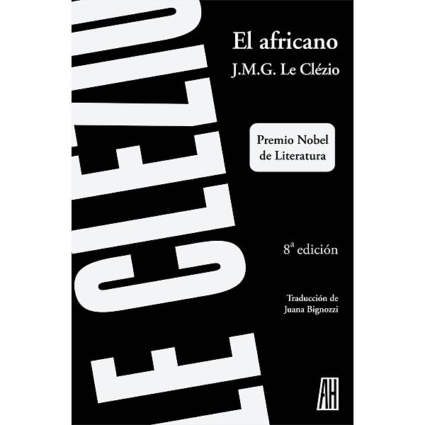 El africano / narrativas Bd.1, J. M. G Le Clézio