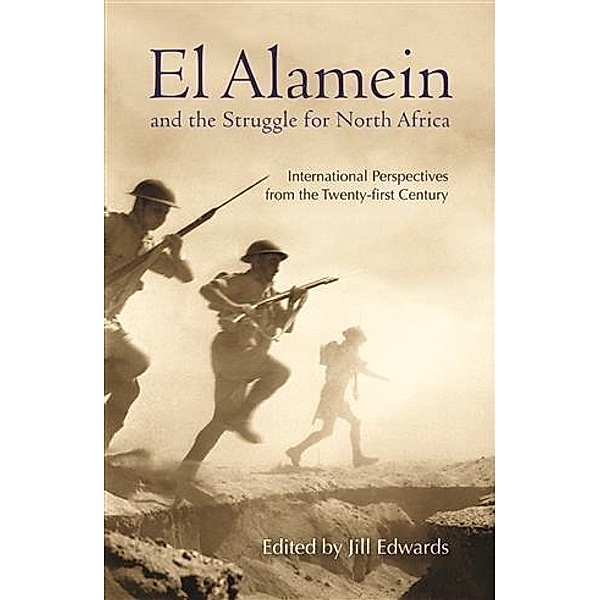 El Alamein and the Struggle for North Africa