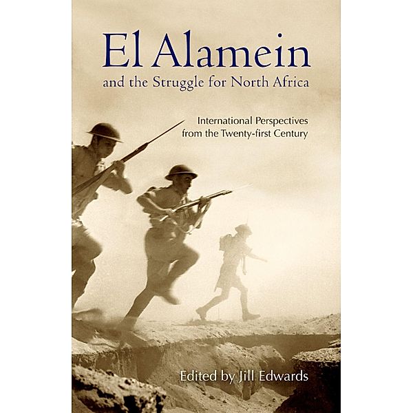 El Alamein and the Struggle for North Africa